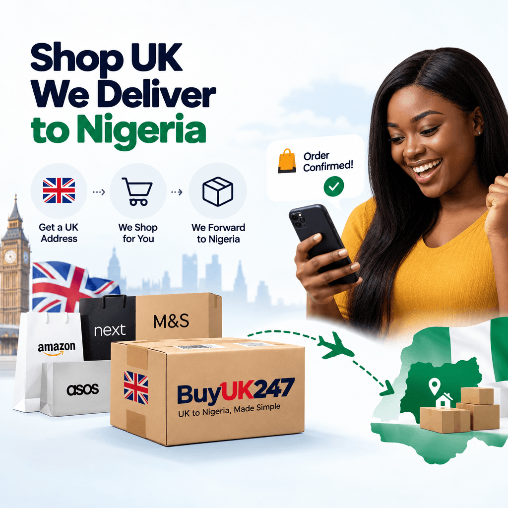 Shop UK, we deliver to Nigeria: get a UK address, we shop for you, we forward to Nigeria